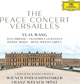 Peace Concert Versailles with Wiener Philharmoniker, Franz Welser-Möst - live at Palace of Versailles